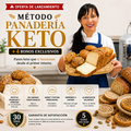 Método Panadería Keto + 4 Bonos Exclusivos. Panes keto que sí funcionan desde el primer intento.